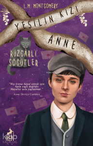 Yeşilin Kızı Anne 4 - Rüzgarlı Söğütler