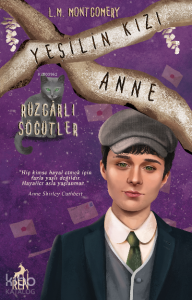 Yeşilin Kızı Anne 4 - Rüzgarlı Söğütler