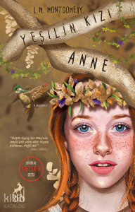 Yeşilin Kızı Anne (Ciltsiz)