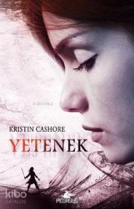 Yetenek; Yedi Krallık Üçlemesi - 1. Kitap