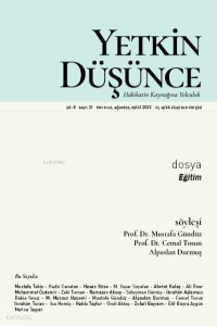Yetkin Düşünce Dergisi  31. Sayı 8. Yıl (Temmuz - Ağustos - Eylül 2025);Eğitim