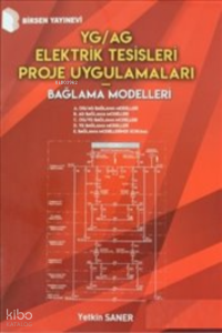 YG-AG Elektrik Tesisleri Proje Uygulamaları - Bağlama Modelleri