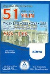 YGS - LYS Kimya 51 Yılın Çıkmış Soruları ve Ayrıntılı Çözümleri
