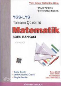 YGS - LYS| Matematik; Tamamı Çözümlü Soru Bankası