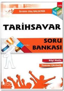 YGS LYS Tarihsavar Bilgi Notlu Tamamı Çözümlü Soru Bankası