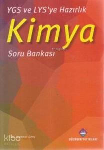 YGS ve LYS'ye Hazırlık Kimya Soru Bankası