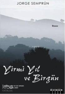 Yirmi Yıl ve Bir Gün