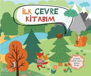Yırtılmaz Kitap: İlk Çevre Kitabım
