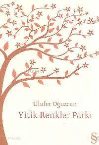 Yitik Renkler Parkı