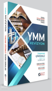 YMM Revizyon Tamamı Çözümlü Özgün Sorular