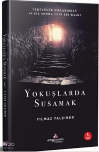 Yokuşlarda Susamak