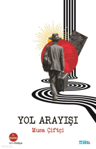 Yol Arayışı