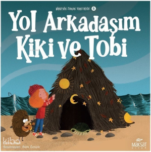 Yol Arkadaşım Kiki ve Tobi;Bilgenin Zaman Yolculuğu 6