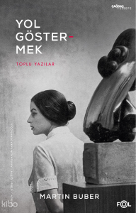 Yol Göstermek;Toplu Yazılar