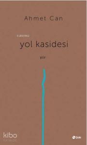 Yol Kasidesi