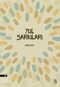 Yol Şarkıları
