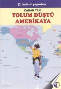 Yolum Düştü Amerikaya