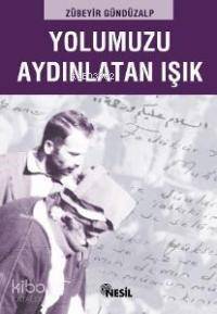 Yolumuzu Aydınlatan Işık