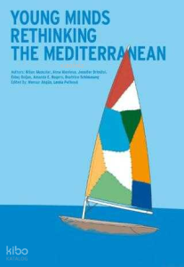 Young Minds Rethinking the Mediterranean
