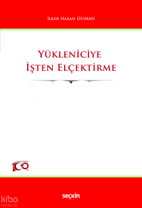 Yükleniciye İşten Elçektirme