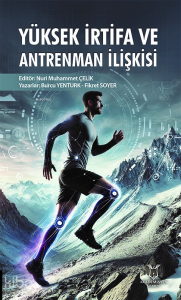 Yüksek İrtifa ve Antrenman İlişkisi