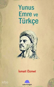 Yunus Emre ve Türkçe