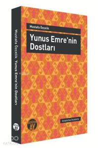 Yunus Emre'nin Dostları