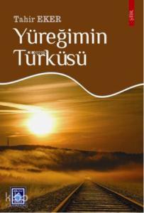 Yüreğimin Türküsü