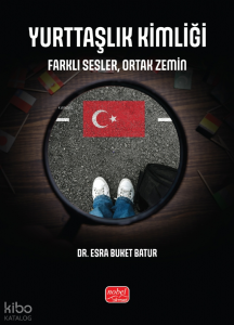 Yurttaşlık Kimliği;Farklı Sesler,Ortak Zemin