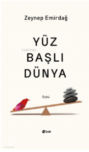 Yüz Başlı Dünya