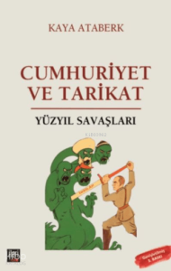 Yüzyıl Savaşları: Cumhuriyet ve Tarikat