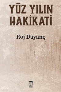 Yüzyılın Hakikati