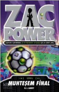 Zac Power 25 - Muhteşem Final