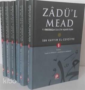 Zadü'l Mead (6 Kitap Takım); Resullullah (s.a.v.)'in Yaşadığı İslam