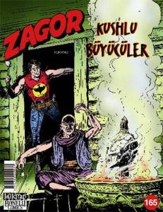 Zagor Sayı: 165 Kushlu Büyücüler