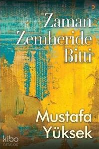 Zaman Zemheride Bitti