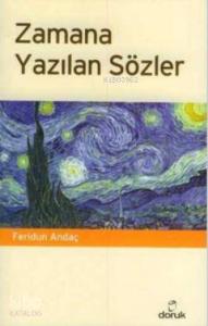 Zamana Yazılan Sözler
