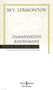 Zamanımızın Kahramanı (Ciltli)