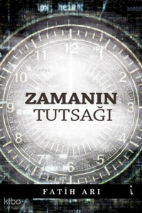 Zamanın Tutsağı