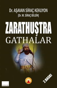 Zarathuştra - Gathalar