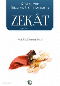 Zekat; Bilgi ve Uygulama