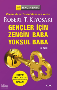 Zengin Baba Yoksul Baba (Gençler İçin)