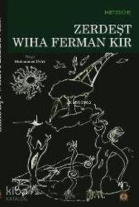 Zerdeşt Wiha Ferman Kır