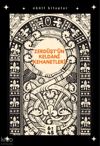 Zerdüşt'ün Keldani Kehanetleri