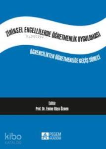 Zihinsel Engellilerde Öğretmenlik Uygulaması