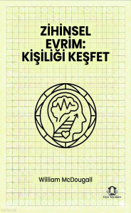 Zihinsel Evrim: Kişiliği Keşfet