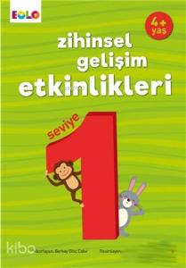 Zihinsel Gelişim Etkinlikleri Seviye 1 (4 Yaş)