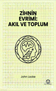 Zihnin Evrimi: Akıl ve Toplum