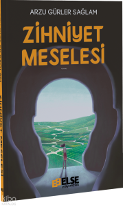 Zihniyet Meselesi