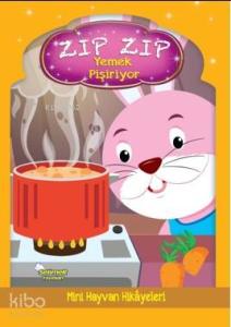 Zıp Zıp Yemek Pişiriyor
